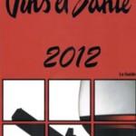 Le Guide Vins et Santé millesime 2012