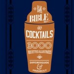 La Bible des Cocktails de Simon Difford enfin en français