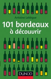 101 Bordeaux à découvrir