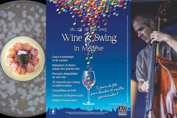 Wine and Swing 2015 Megève
