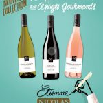 Etienne Nicolas, 15 nouvelles références de vins à moins de 10 euros