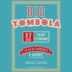 Aujourd'hui c'est la Big Tombola Big Fernand !
