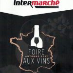 Foire aux Vins Intermarché 2017, notre sélection de 7 vins