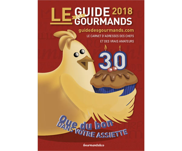 Le Guide des Gourmands 2018 est sorti
