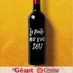 10 vins pour la Foire aux Vins du Groupe Casino