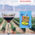 Foire aux vins Monoprix, notre sélection