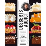 Gagnez Desserts Addict le 1er livre de Valentin Néraudeau