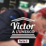 Victor le boucher reprend la route vers l’UNESCO
